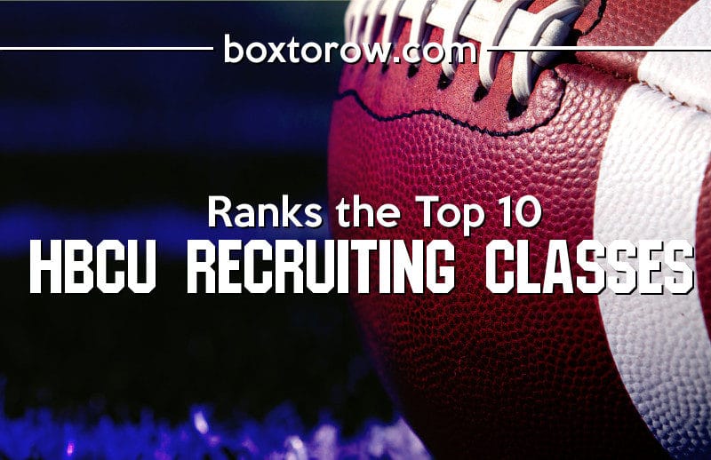 The 14th release of the BOXTOROW HBCU FCS recruiting class rankings